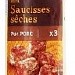 MINI SAUCISSES SÈCHES (X3) 150g