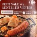 PETIT SALÉ AUX LENTILLES VERTES